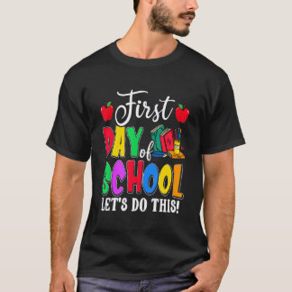 Back To School  Teacher Happy 1st Day Of School St T-Shirt