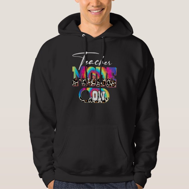 Back To School Teacher Mode On Leopard Tie Dye Fir Hoodie (Front)