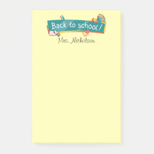 Back to School Teacher Post-it® Notes 4 x 6