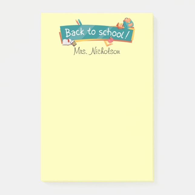 Back to School Teacher Post-it® Notes 4 x 6 (Front)