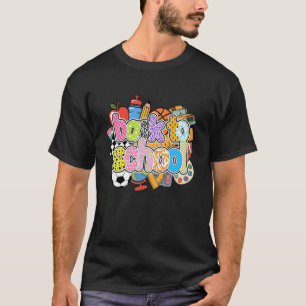 Back To School Teacher Student Boys Girls Kids Kin T-Shirt