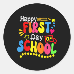 Back To School Teacher Student Happy First Day Of Classic Round Sticker