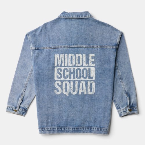 Back To School Teacher Student Middle School Squad Denim Jacket