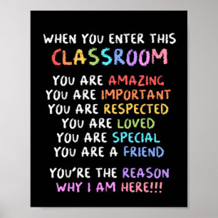 Back To School Teacher When You Enter This Poster