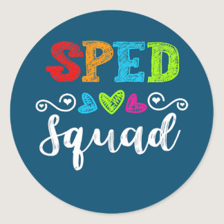 Back To School Team Gift For Special Ed Teacher Classic Round Sticker