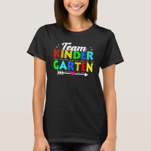 Back To School Team Kindergarten Teacher Student 1 T-Shirt