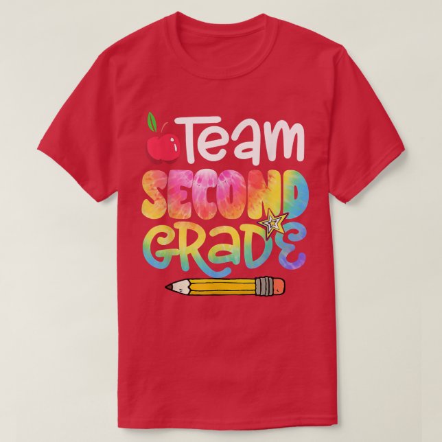 Back To School Team Second Grade Tie Dye 2nd Grade T-Shirt (Design Front)