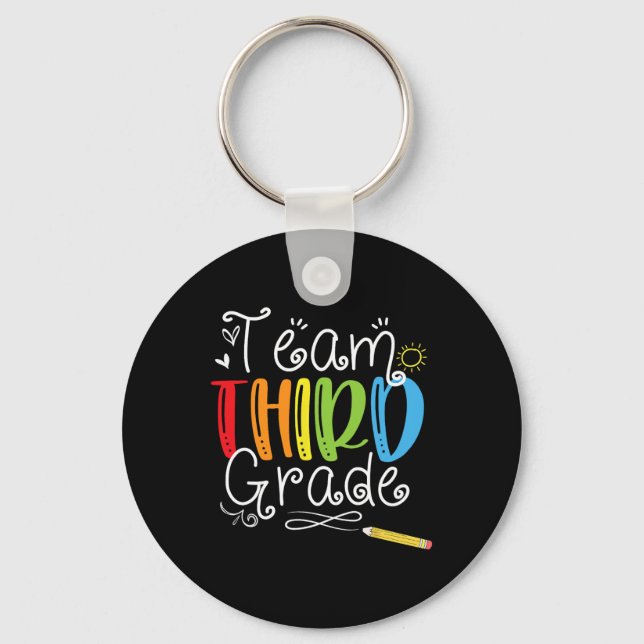 Back To School Team Third Grade 3rd Teacher Studen Keychain (Front)