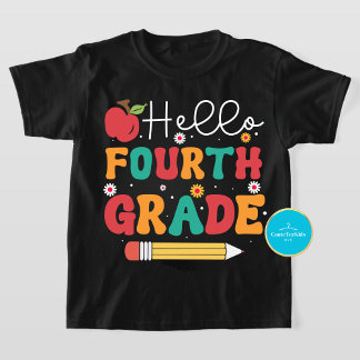 Back to School Tee | Hello Fourth Grade T-Shirt