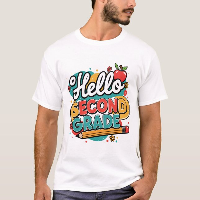 Back to School Tee | Hello Second Grade T-Shirt (Front)