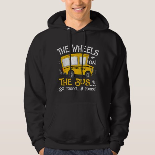 Back To School The Wheels On The Bus Toddler Kids Hoodie