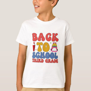 Back to School: Third Grade T-Shirt