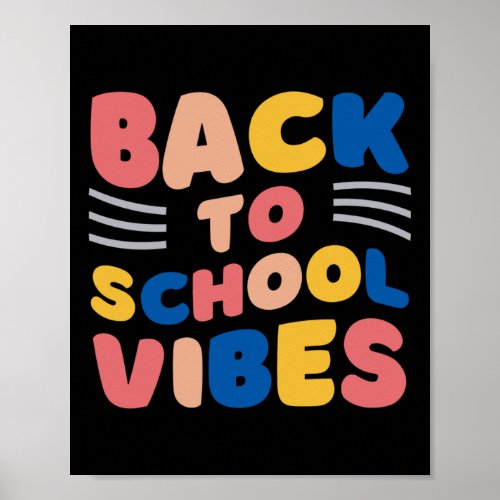 Back To School Vibes 1  Poster