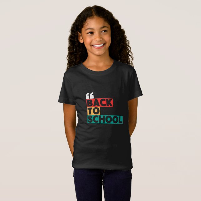 Back to school with a classic and elegant touch T-Shirt (Front Full)