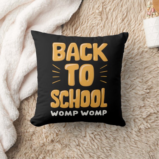 Back to School Womp Womp Teacher Throw Pillow (Blanket)