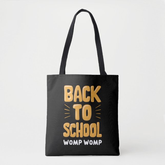Back to School Womp Womp Teacher Tote Bag (Front)