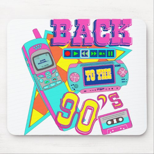 Back to the 90âs  Back to Back â Retro 90âs Mouse Pad