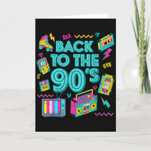 Back To The 90s Retro Vintage Throwback For Men Wo Card