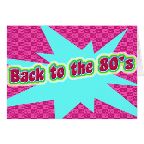 Back to the Eighties Awesome Slogan Fun