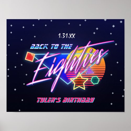 Back to the Eighties Neon  Poster