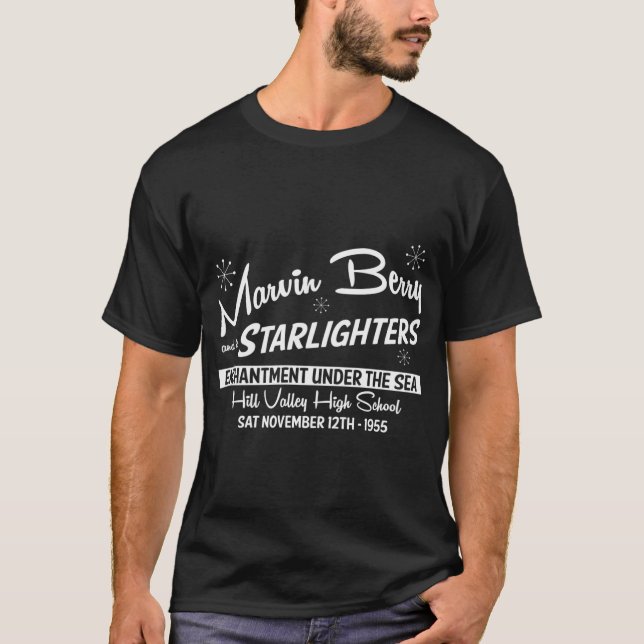Back to the Future Marvin Berry and the Starlighte T-Shirt (Front)