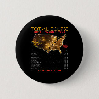 Back) Total Solar Eclipse 2024 North America Tour  Button