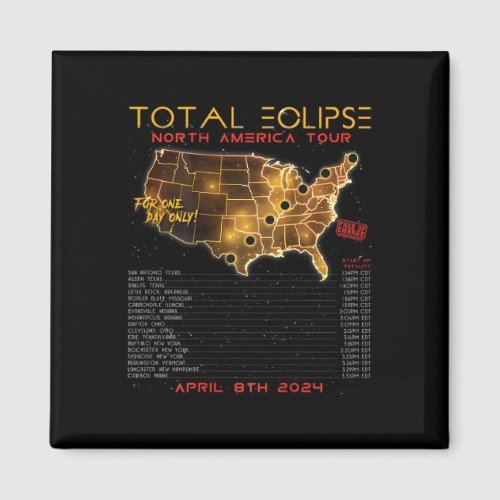 Back Total Solar Eclipse 2024 North America Tour  Magnet