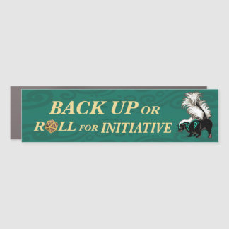 Back up or roll for initiative car magnet