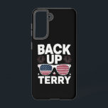 Back Up Terry Funny 4th of July Patriotic Firework Samsung Galaxy S21 Case<br><div class="desc">Back Up Terry Funny 4th of July Patriotic Fireworks</div>