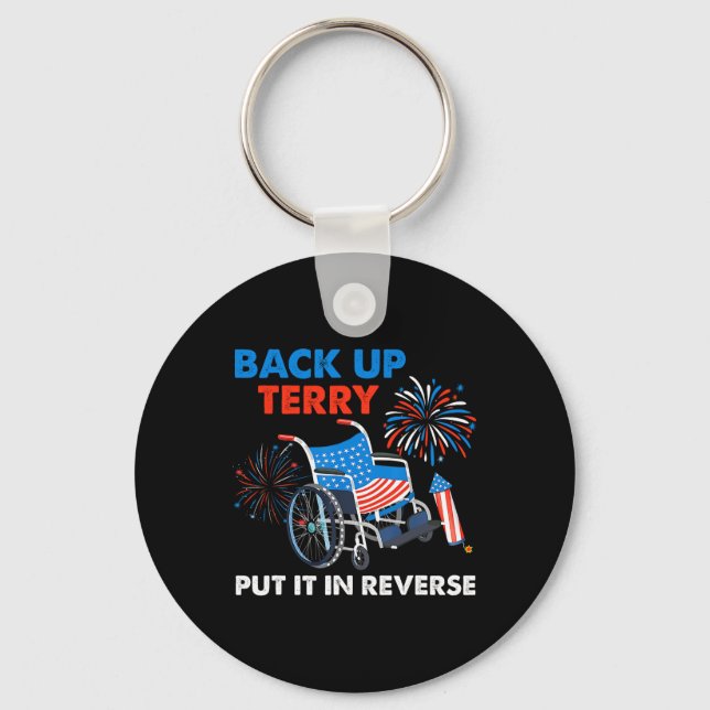 Back Up Terry Put It In Reverse Firework Funny 4th Keychain (Front)