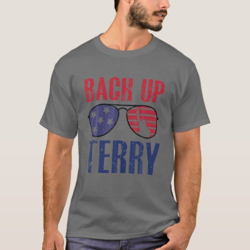 Back Up Terry Put It In Reverse Firework Funny 4Th T_Shirt