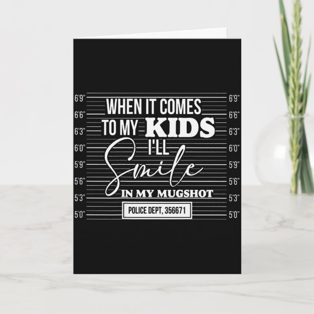 (back) When It Comes To My Child I Will Smile In M Card (Front)