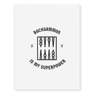 Backgammon is my superpower temporary tattoos