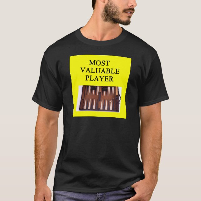 BACKGAMMON most valuable player T-Shirt (Front)