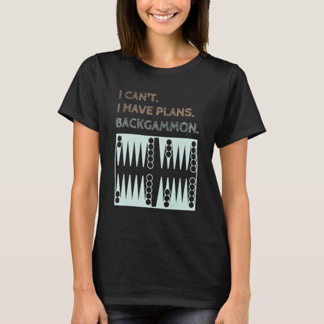 Backgammon Plans   Player 1 T-Shirt (Front)