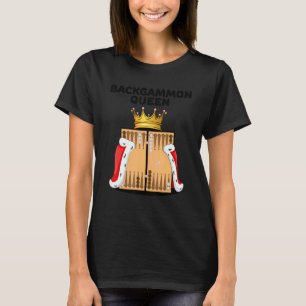 Backgammon Queen Womens Boardgames  Board Backgamm T-Shirt