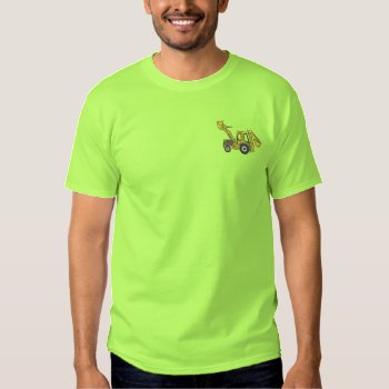 Backhoe Loader #2 Embroidered T-shirt by ZazzleEmbroidery at Zazzle