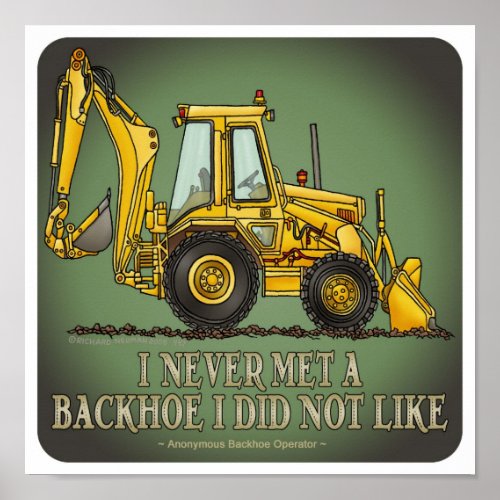 Backhoe Operator Quote Poster
