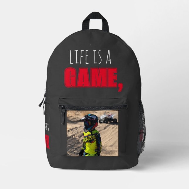 Backpack "LIFE IS A GAME, PLAY TO WIN" biking pic (Front)