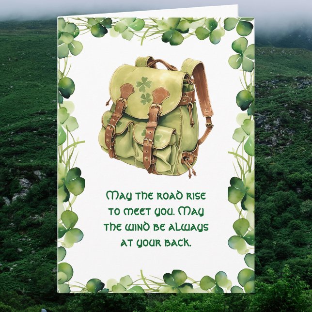 Backpack May the Road Rise Irish Saint Patrick's Card (Creator Uploaded)