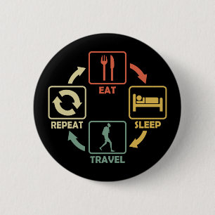 Backpacker Eat Sleep Funny Button