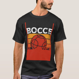 Backprint Bocce Is My Workout Bocce Ball T-Shirt