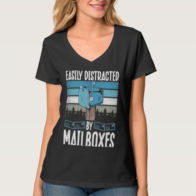 Backprint Easily Distracted By Mailboxes Postal Wo T-Shirt (Front)