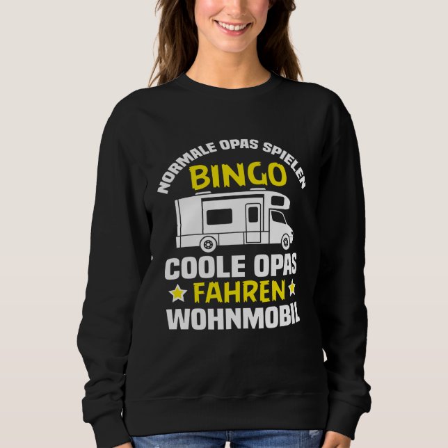 Backprint grandpas play bingo cool grandpas drivin sweatshirt (Front)