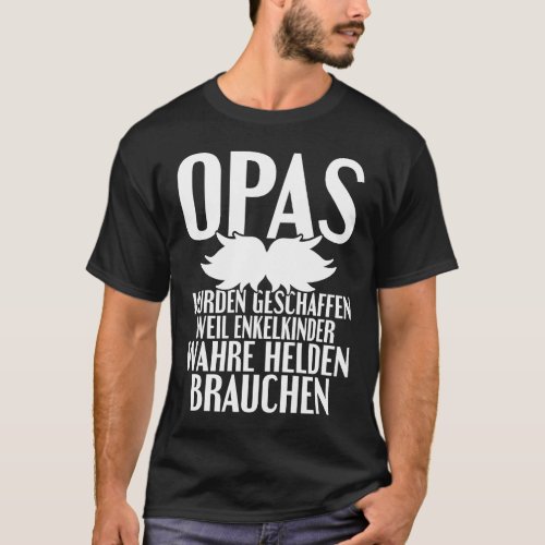 Backprint Grandpas were created because grandchild T_Shirt