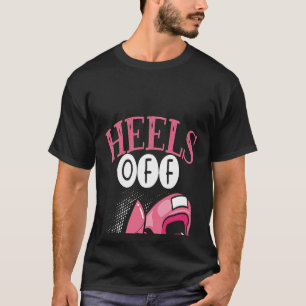 Backprint Heels Off Gloves On Woman Boxing T-Shirt