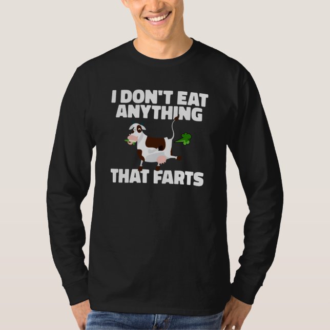 Backprint I dont eat anything that farts Vegetarie T-Shirt (Front)