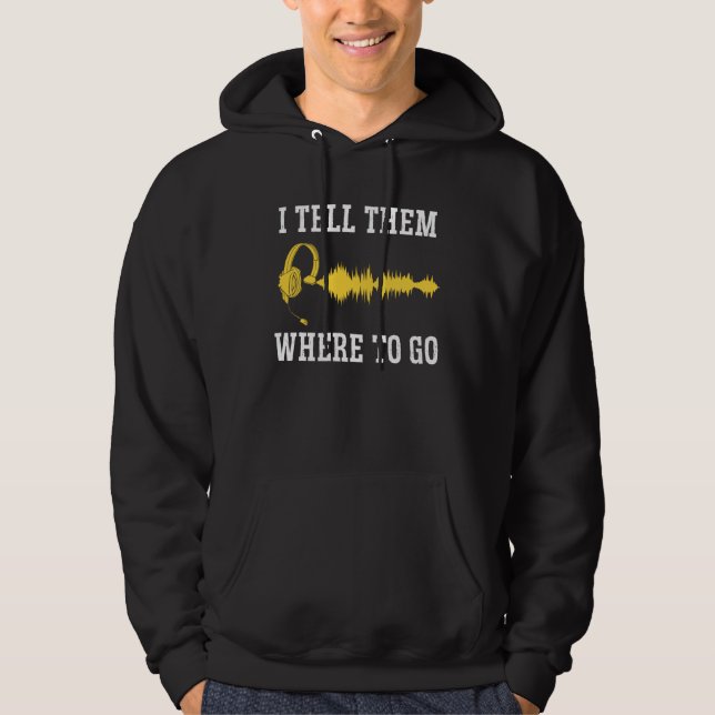 Backprint I Tell Them Where To Go 911 Dispatcher E Hoodie (Front)