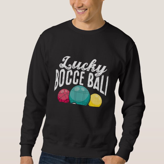 Backprint Lucky Bocce Ball Sweatshirt (Front)