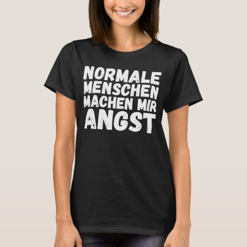 Backprint Normal people scare me T_Shirt